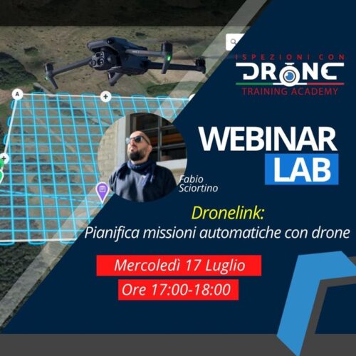 Webinar LAB: Dronelink, pianificare missioni automatiche con il drone